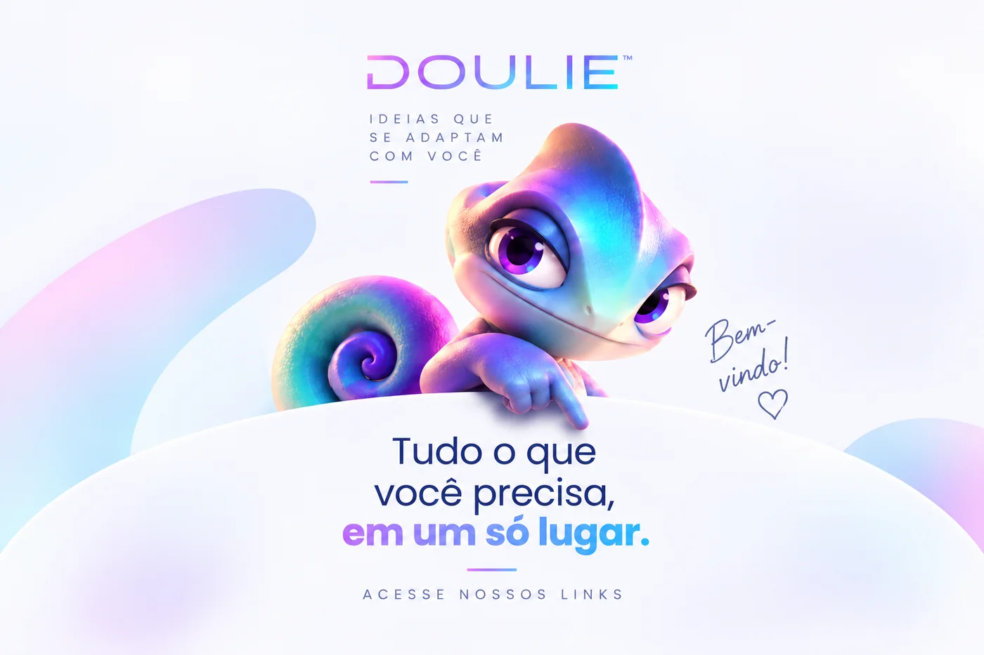 Camaleão da Doulie apoiado numa borda clara, ao lado da frase: tudo o que você precisa, em um só lugar. Acesse nossos links.